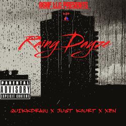 Rainy Dayze (feat. Just Kourt & Xen)