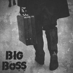 Big Boss (feat. Detroit Produkt)