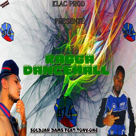 Ragga Dancehall (feat. tony one and Klac Riddim) [Radio Edit]