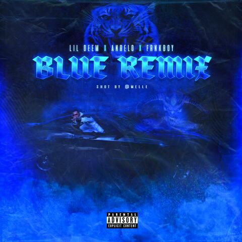 Lil Deem (feat. Young Tigr3 & Frnkboy) [Blue Remix]