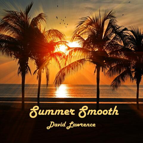 Summer Smooth