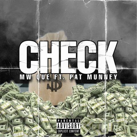 Check (feat. Pat Munney)