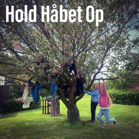 Hold Håbet Op