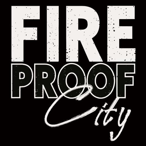 Fireproof City