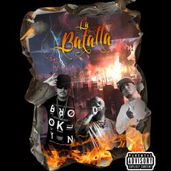 La batalla (feat. La firmeza & Static Mr unbreakable)