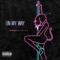 On My Way (feat. OfficialZ)