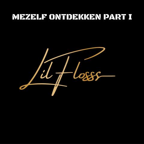 Mezelf Ontdekken PART I