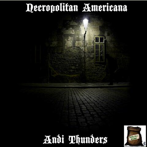 Necropolitan Americana