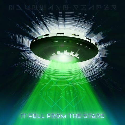 It Fell From The Stars