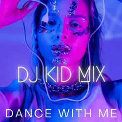 Dance With Me