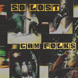SO LOST (feat. SAAINT & Gendell)