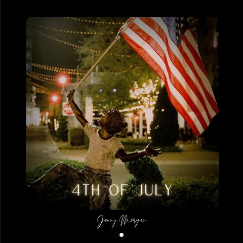 4th of July