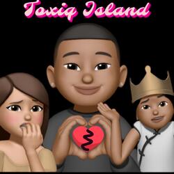 Toxiq Island