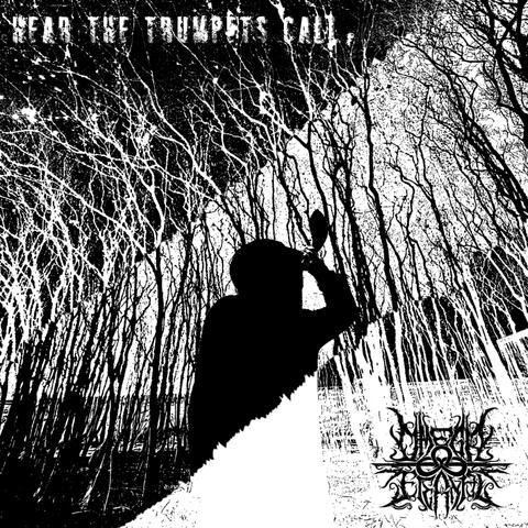 Hear the Trumpets Call
