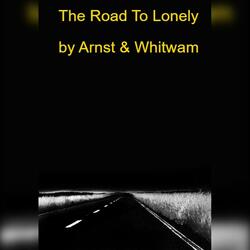 The Road To Lonely