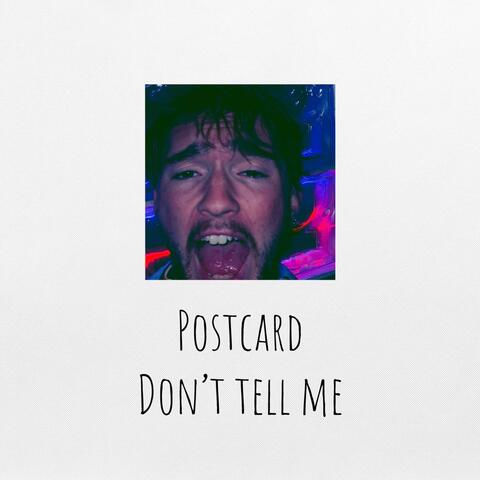 Don't Tell Me