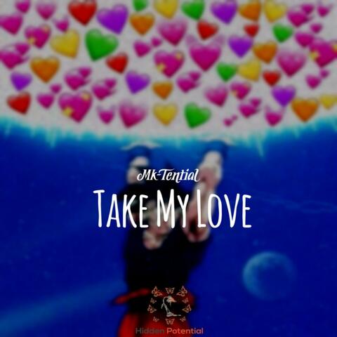 Take My Love
