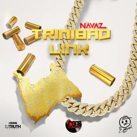 Trinibad Link (feat. John Coop & Shacko DiTruth )