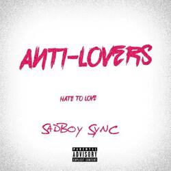Anti-Lovers