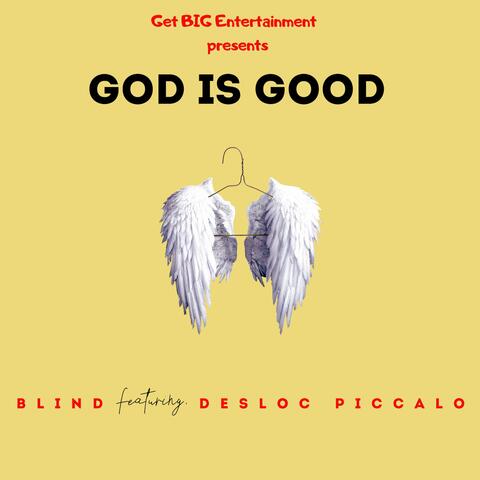 God is Good (feat. Desloc Piccalo) [Fast Version]