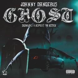 Ghost (feat. Aspekt Da Aztek & Scanlous)