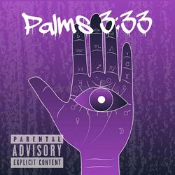 Palms 3:33