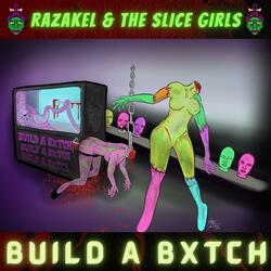 Build A Bxtch