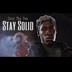 Stay Solid