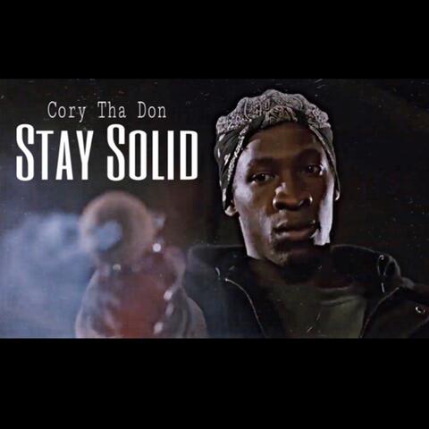 Stay Solid