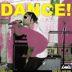 DANCE!