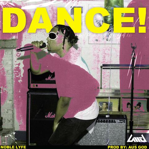DANCE!