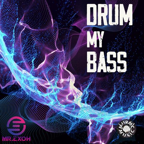 Drum My Bass