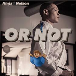 Or Not