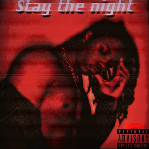 Stay the night