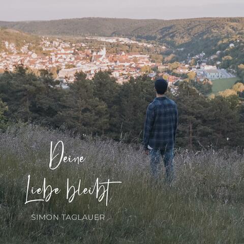 Deine Liebe bleibt