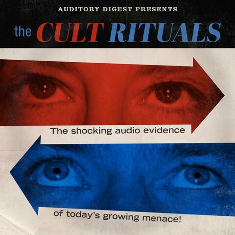 The Cult Rituals