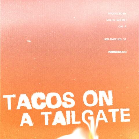 Tacos on a Tailgate