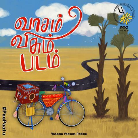 Vaasam Veesum Padam (From "Poo Paatu") (feat. Chinna Ponnu)