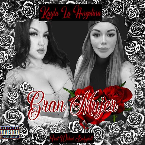 Gran Mujer (feat. Wicked Babydoll)