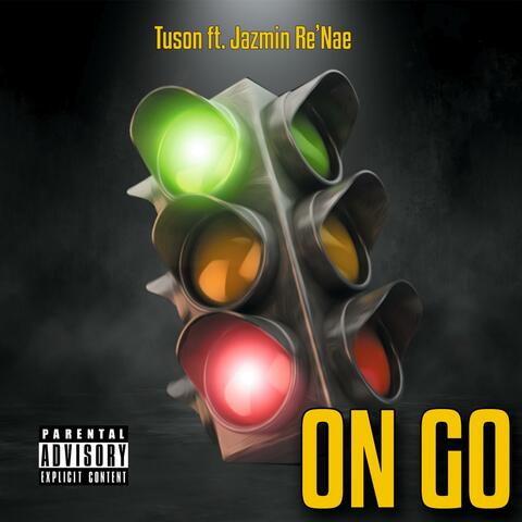 On Go (feat. Jazmin Re'Nae)
