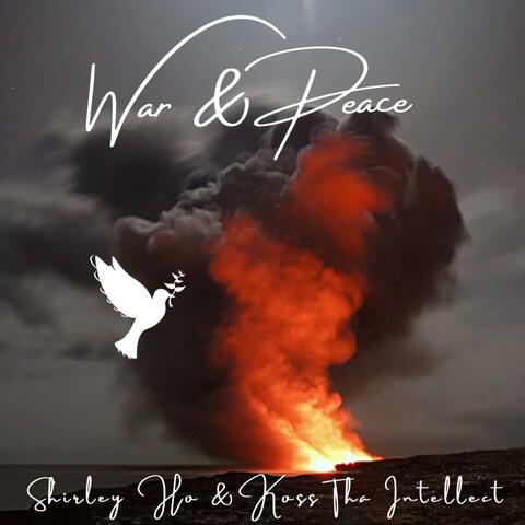 War & Peace (feat. "K"oss Tha Intellect)