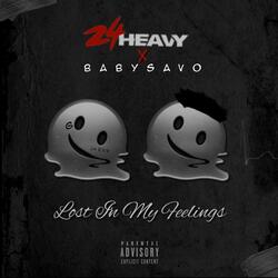 Lost in My Feelings (feat. BabySavo)