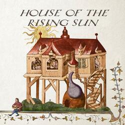 House Of The Rising Sun (feat. Hildegard von Blingin')
