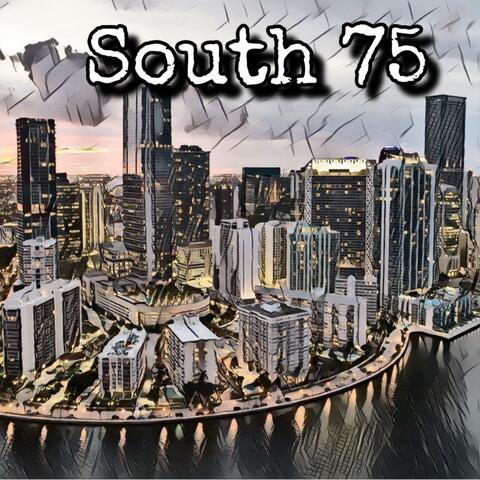 South 75