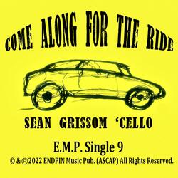 Come Along For The Ride
