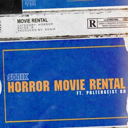 Horror Movie Rental (feat. Poltergeist OD)