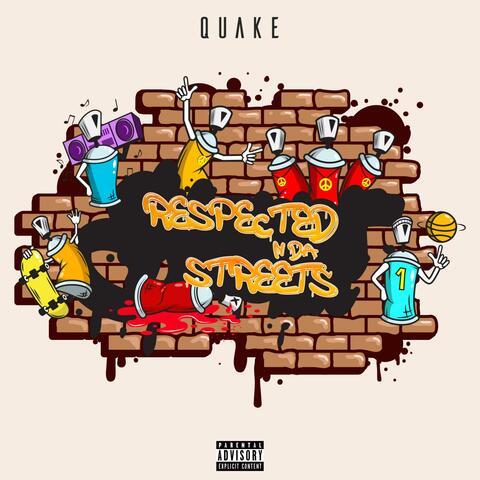 RESPECTED N DA STREETS