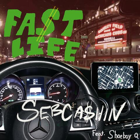 Fast Life (feat. Shoeboy Q)