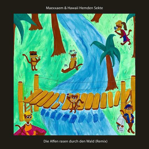 Die Affen rasen durch den Wald (feat. Hawaii Hemden Sekte) [Remix]