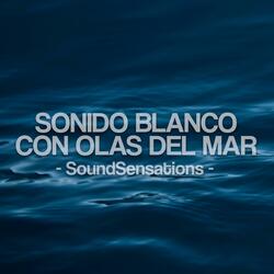 Sonido Blanco con Olas del Mar